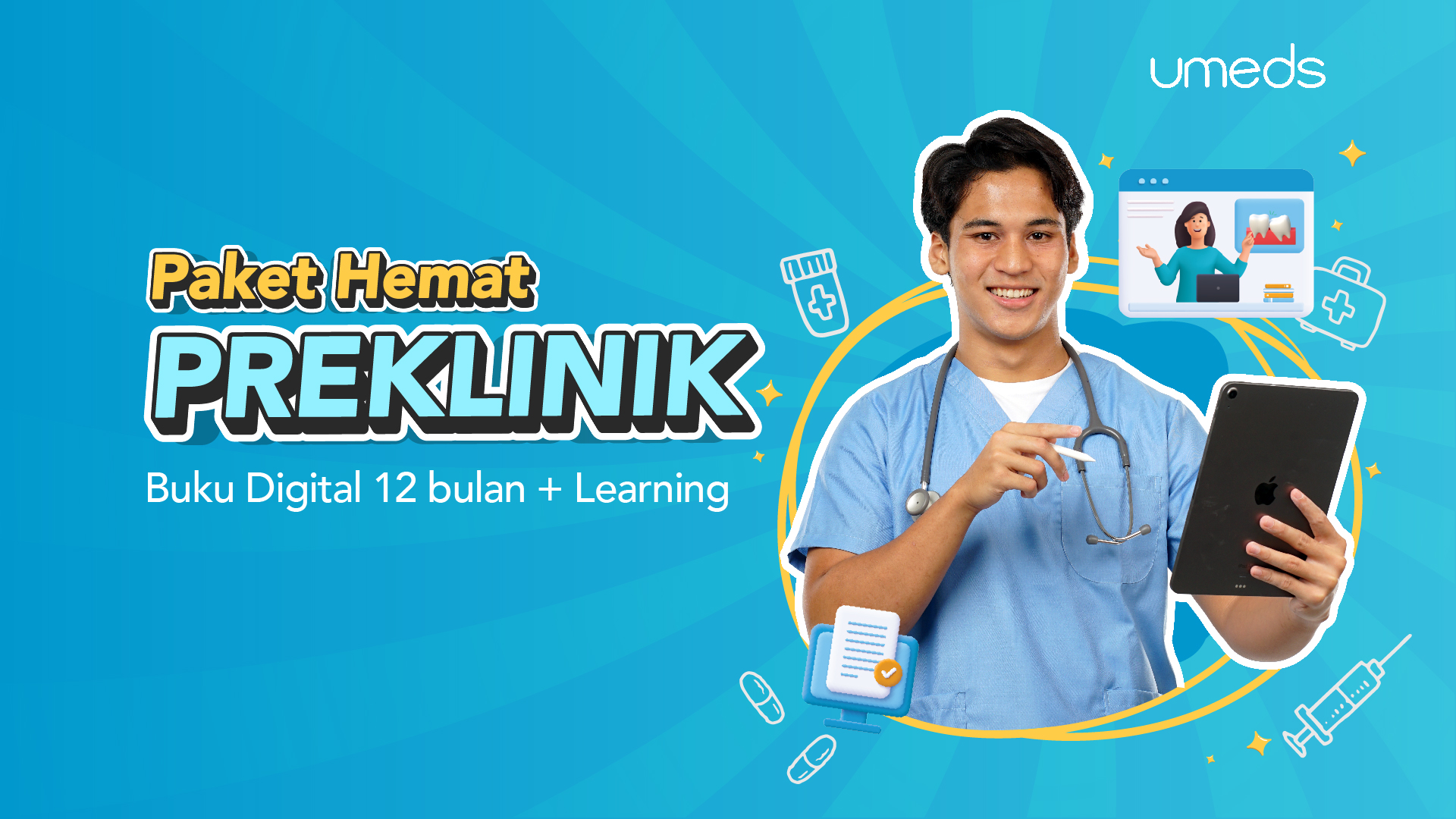 Paket Hemat Preklinik